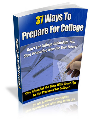 Product picture 37 Ways to prepare for college All you need to go to college